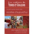 le petit guide illustré des recettes d'aujourd'hui, petit livret de 35 pages